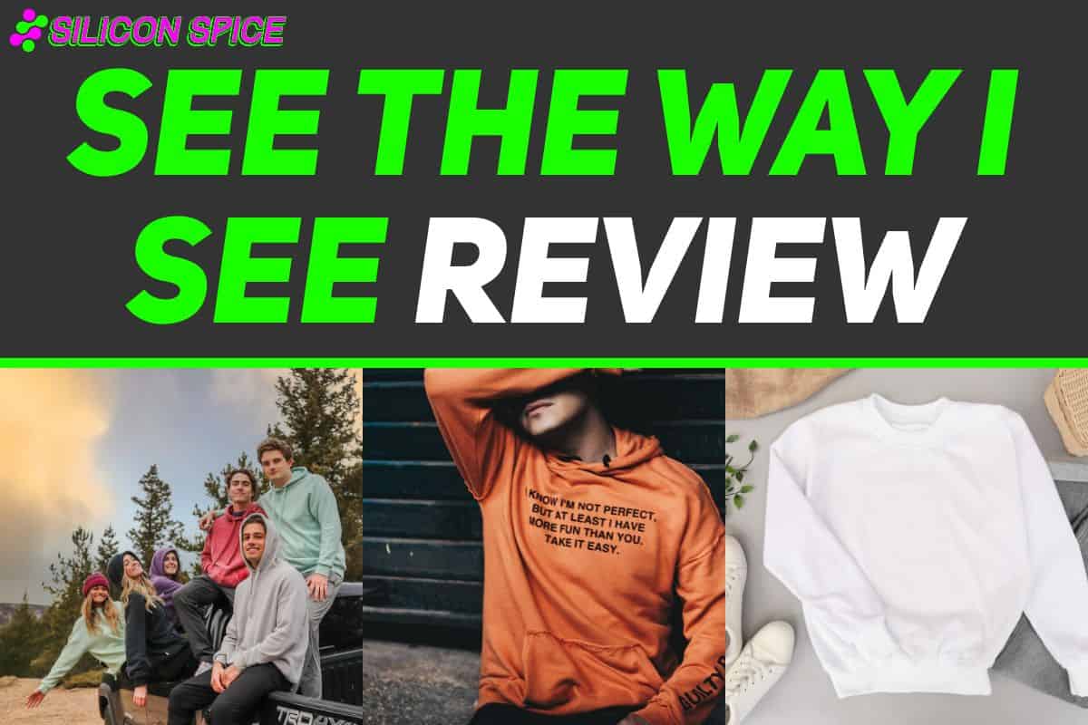 see the way i see review