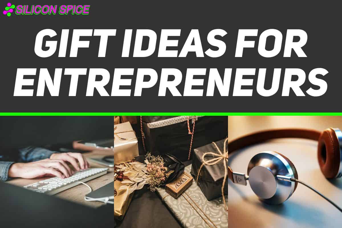 Gift Ideas for Entrepreneurs