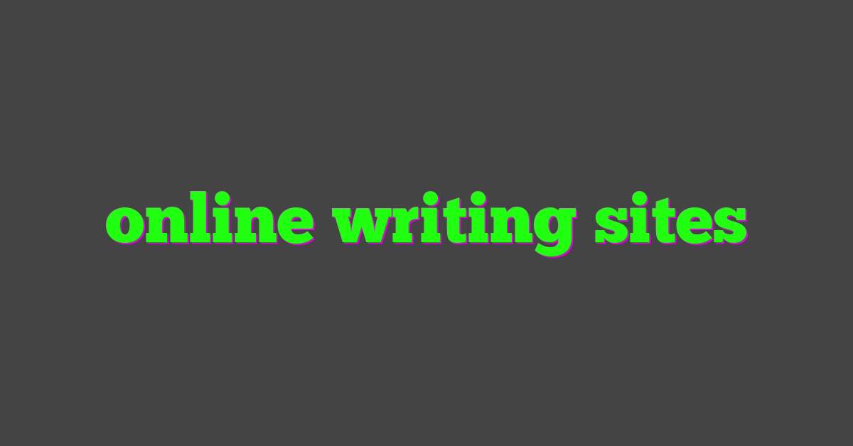 online writing sites